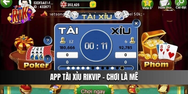 App Tài Xỉu Rikvip - Chơi là mê