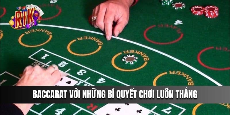 Những bí quyết chơi luôn thắng giúp bạn “ăn đậm”