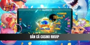 bắn cá casino