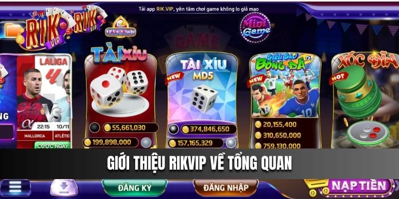 Giới thiệu Rikvip về tổng quan