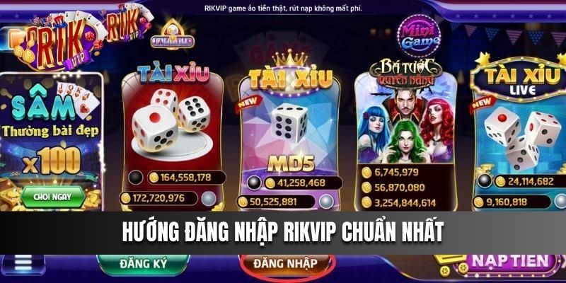 Hướng đăng nhập Rikvip chuẩn nhất