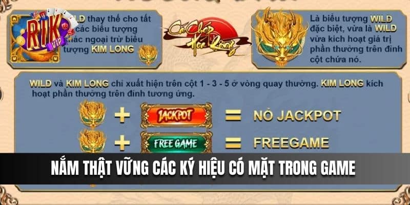 Nắm thật vững các ký hiệu có mặt trong game 